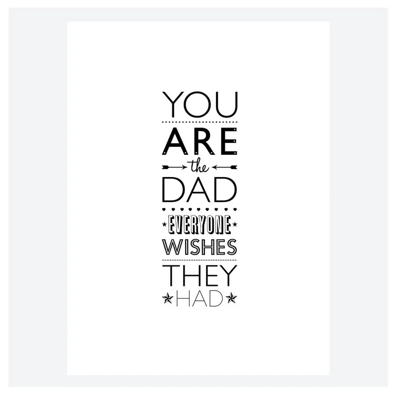 Nowość Plakat You Are The DAD Everyone Wishes They Had, 30x40 cm Bonami
