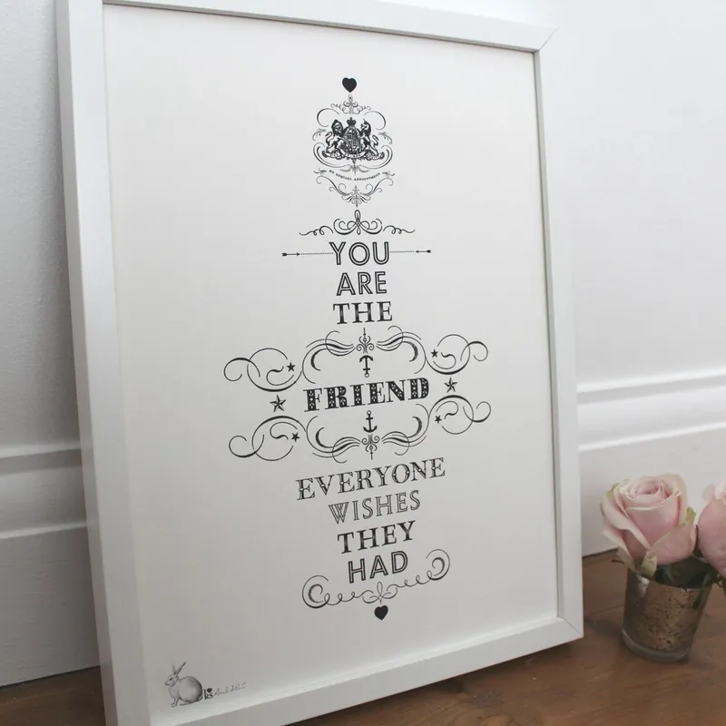Dodaj do koszyka Plakat You Are The Friend Everyone Wishes They Had, 30x40 cm Bonami